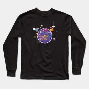 Happy children's day Long Sleeve T-Shirt